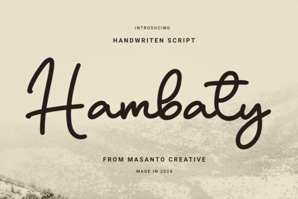 Why Hambaty Script Delivers That Authentic Handwritten Look